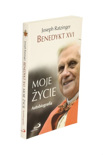 Moje życie Autobiografia Joseph Ratzinger Benedykt XVI