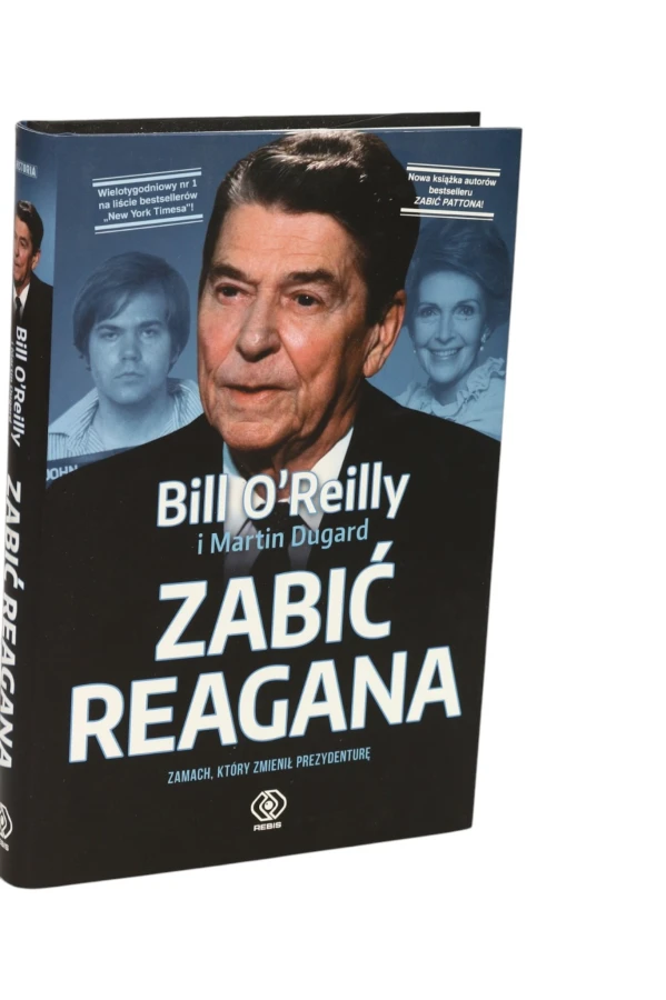 Zabić Reagana Bill O'Reilly