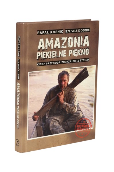 Amazon piekielne piękno Rafał Kośnik