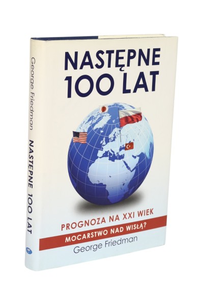 Następne 100 lat George Friedman