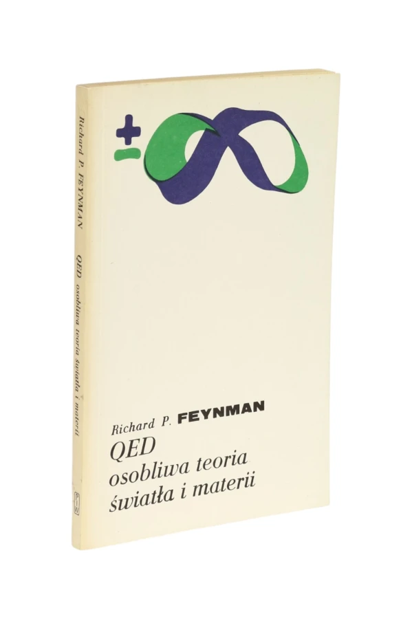 QED osobliwa teoria światła i materii Feynman