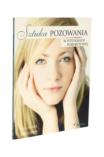 Sztuka pozowania w fotografii portretowej Lou Jacobs