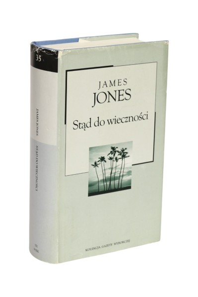 Stąd do wieczności James Jones