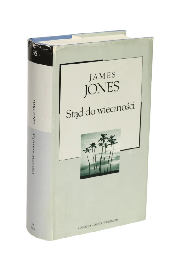 Stąd do wieczności James Jones