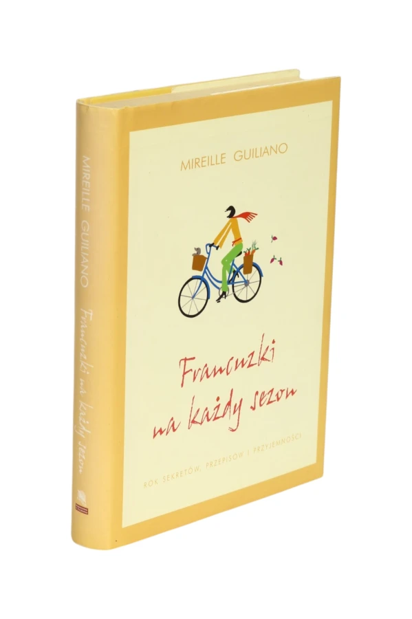 Francuzki na każdy sezon Mireille Guiliano