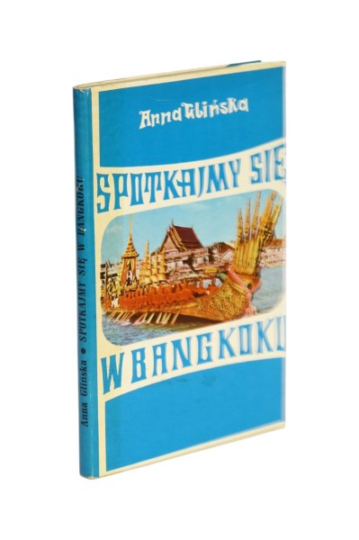 Spotkajmy się w Bangkoku Anna Glińska