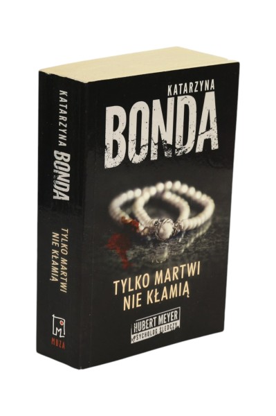 Tylko martwi nie kłamią Bonda wyd. kieszonkowe