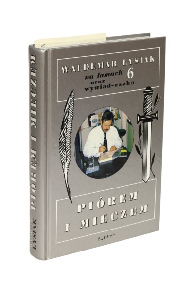 Piórem i mieczem  Łysiak