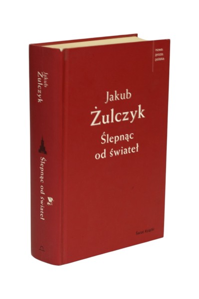 Ślepnąc od świateł Żulczyk