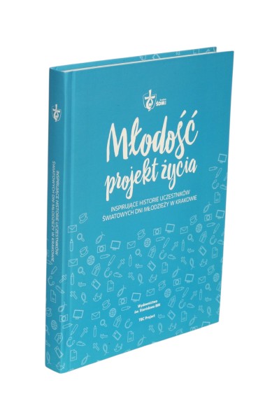 Młodość projekt życia Praca zbiorowa