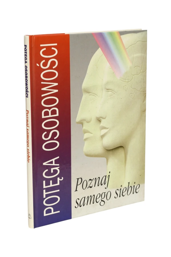 Potęga osobowości Poznaj samego siebie