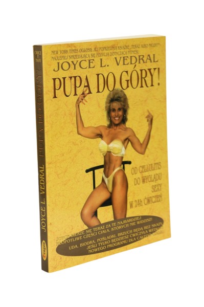 Pupa do góry! Od Cellulitis do wyglądu sexy w 24h ćwiczeń