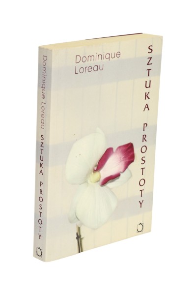 Sztuka prostoty Dominique Loreau