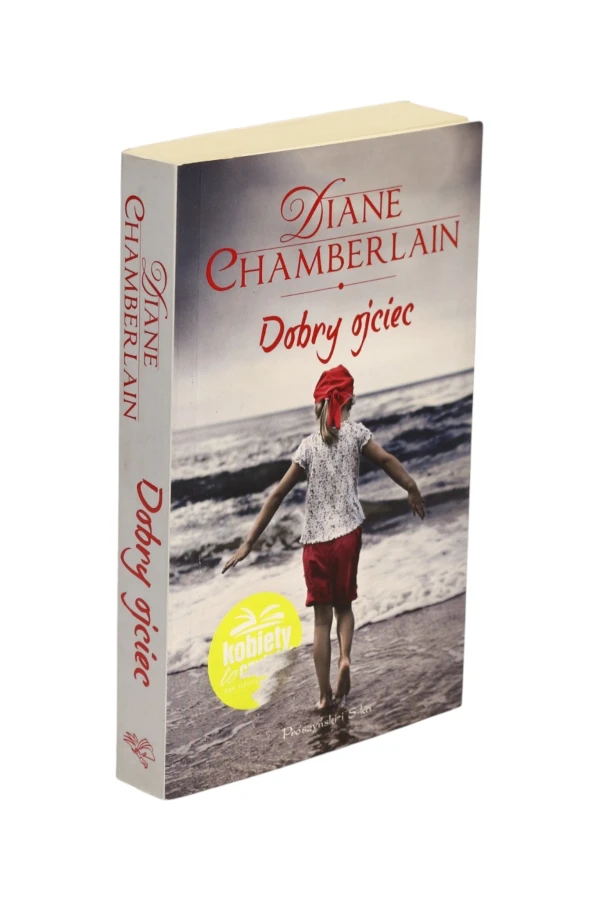 Dobry ojciec Diane Chamberlain