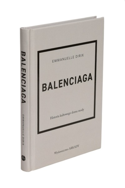 Balenciaga Historia kultowego domu mody Emmanuelle Dirix
