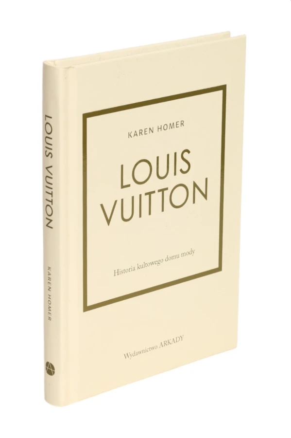 Louis Vuitton Historia kultowego domu mody Karen Homer