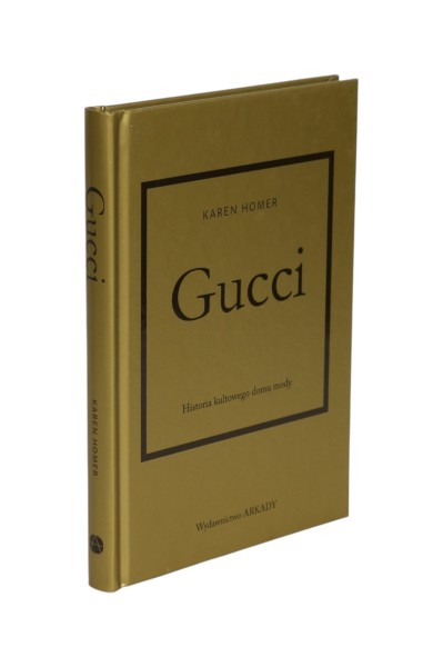 Gucci Historia kultowego domu mody Karen Homer