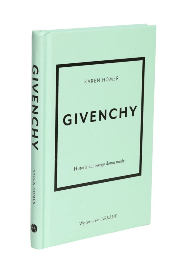Givenchy Historia kultowego domu mody Karen Homer