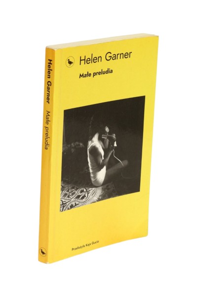 Małe preludia Helen Garner