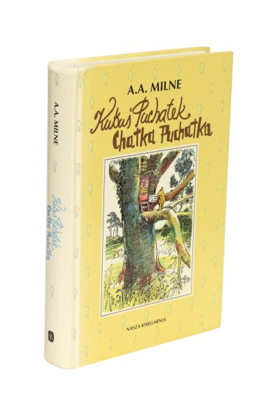 Kubuś Puchatek Chatka Puchatka A.A. Milne