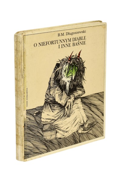 O niefortunnym diable i inne baśnie Długoszewski
