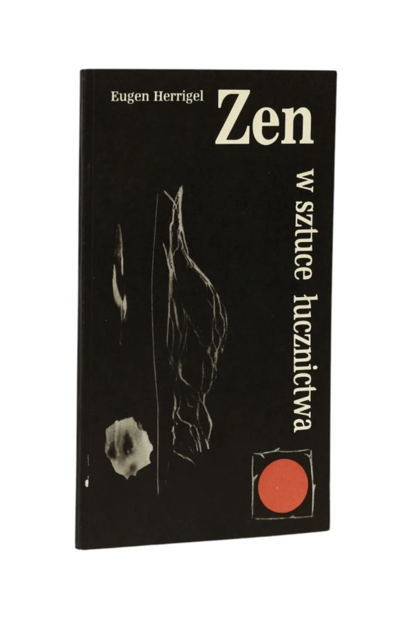 Zen W sztuce łucznictwa Herrigel