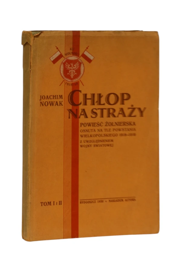 Chłop na straży  Powieść żołnierska Nowak 1930 tom 1,2