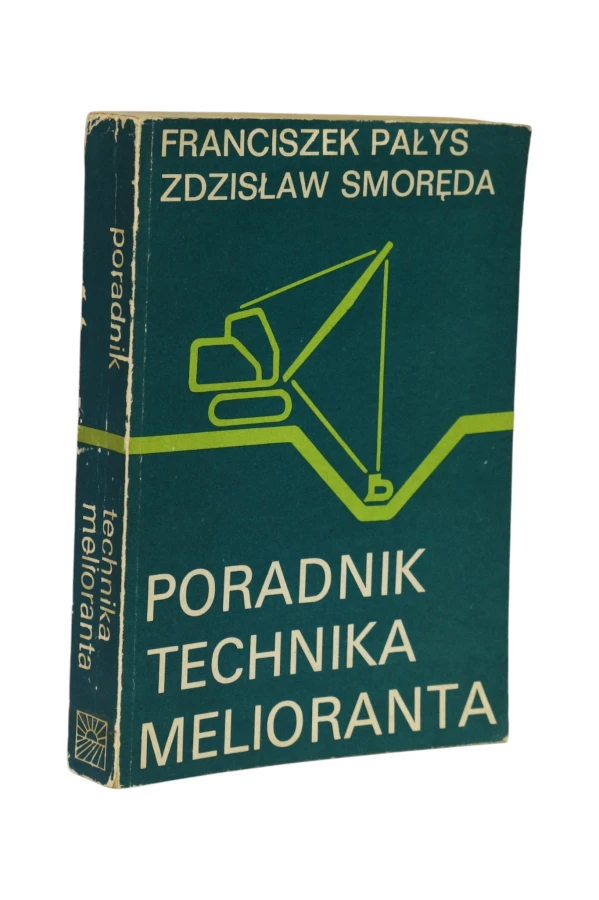 Poradnik technika melioranta Pałys