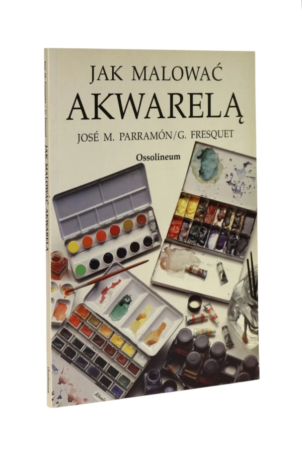 Jak malować akwarelą Parramón