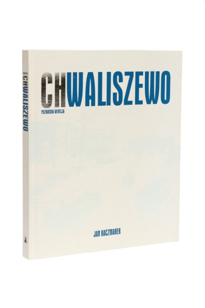 Chwaliszewo Poznańska Wenecja Kaczmarek