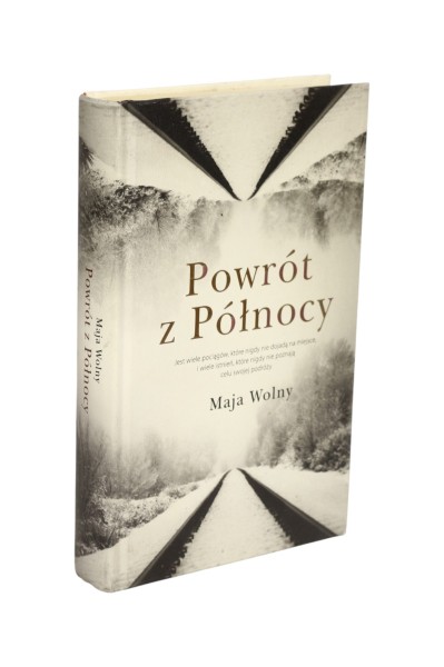 Powrót z Północy Maja Wolny