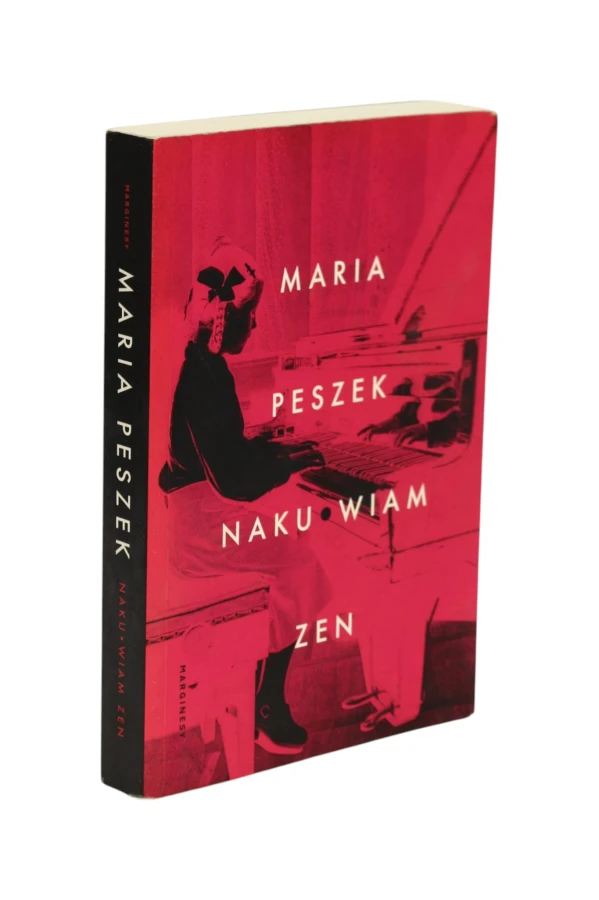 Naku*wiam Zen Maria Peszek