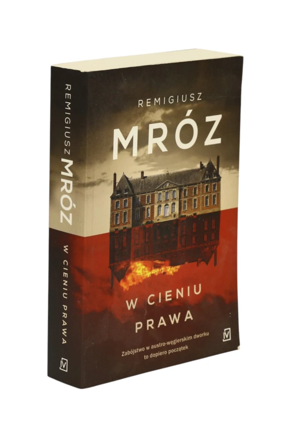 W cieniu prawa Remigiusz Mróz