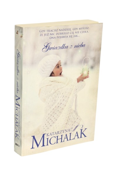Gwiazdka z nieba Katarzyna Michalak