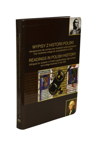 Wypisy z historii Polski dla uczniów szkół polonijnych
