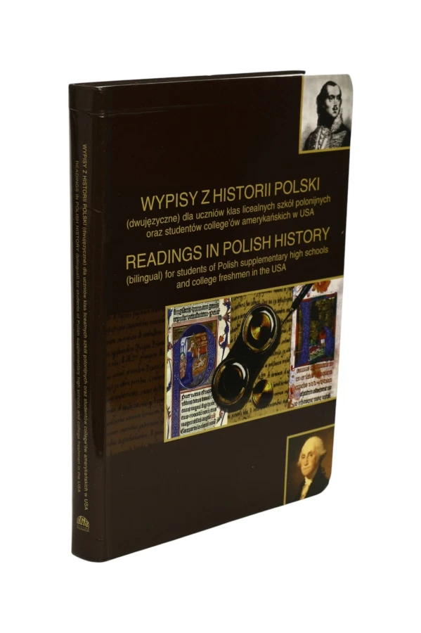 Wypisy z historii Polski dla uczniów szkół polonijnych
