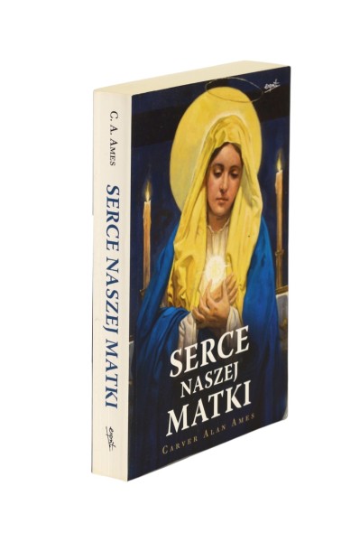 Serce naszej matki Carver Alan Ames