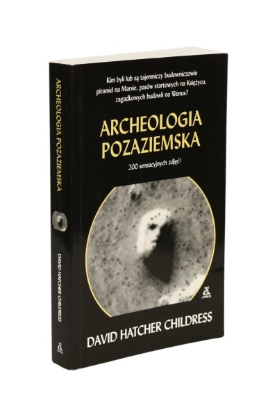 Archeologia pozaziemska David Hatcher Childress