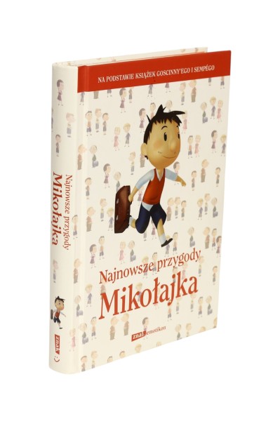 Najnowsze przygody Mikołajka Goscinny/ Sempe