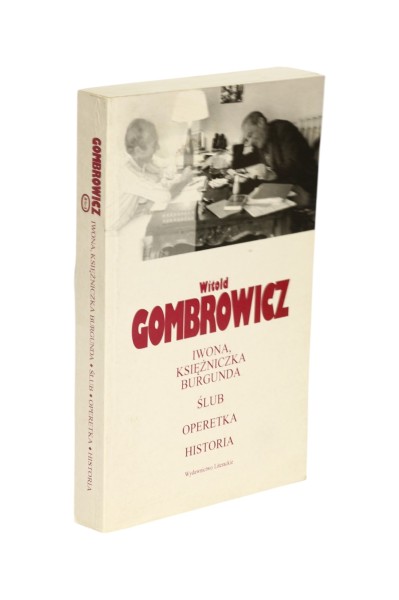 Iwona, księżniczka burgunda/ Ślub/ Operetka/ Historia Gombrowicz