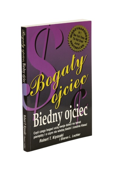 Bogaty ojciec Biedny ojciec Kiyosaki