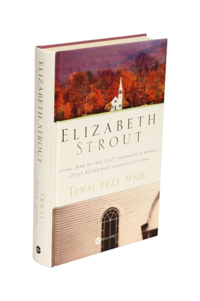Trwaj przy mnie Elizabeth Strout