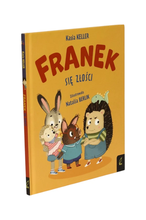 Franek się złości Kasia Keller