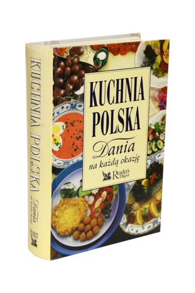 Kuchnia Polska Dania na każdą okazję
