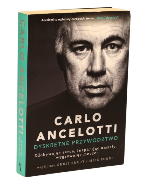 Carlo Ancelotti Dyskretne przywództwo
