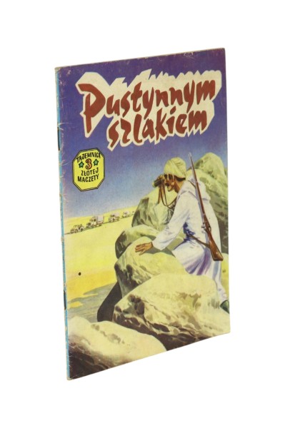 Pustynnym szlakiem Tajemnica złotej maczety 3