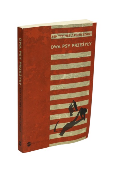 Dwa psy przeżyły Szmidt