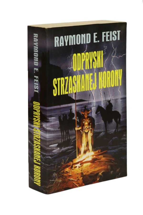 Odpryski strzaskanej korony Raymond E. Feist