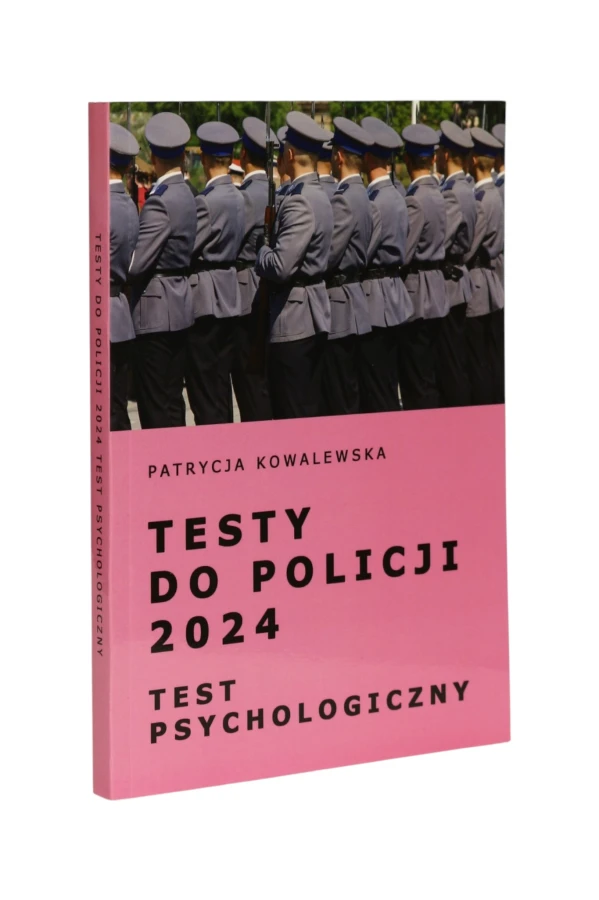 Testy do policji 2024 Test psychologiczny Kowalewska