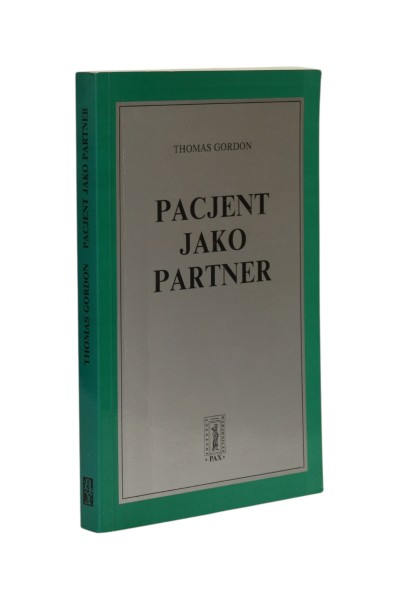 Pacjent jako partner Thomas Gordon